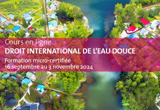 Online course - Droit International de l'eau Douce